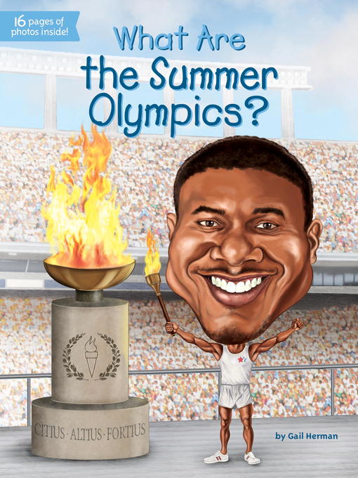 Title details for What Are the Summer Olympics? by Gail Herman - Wait list